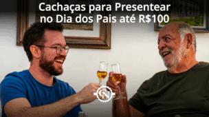 Cachaças para Presentear no Dia dos Pais até 100 reais