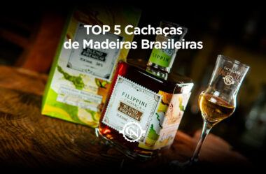 TOP 5 Cachaças de Madeiras Brasileiras
